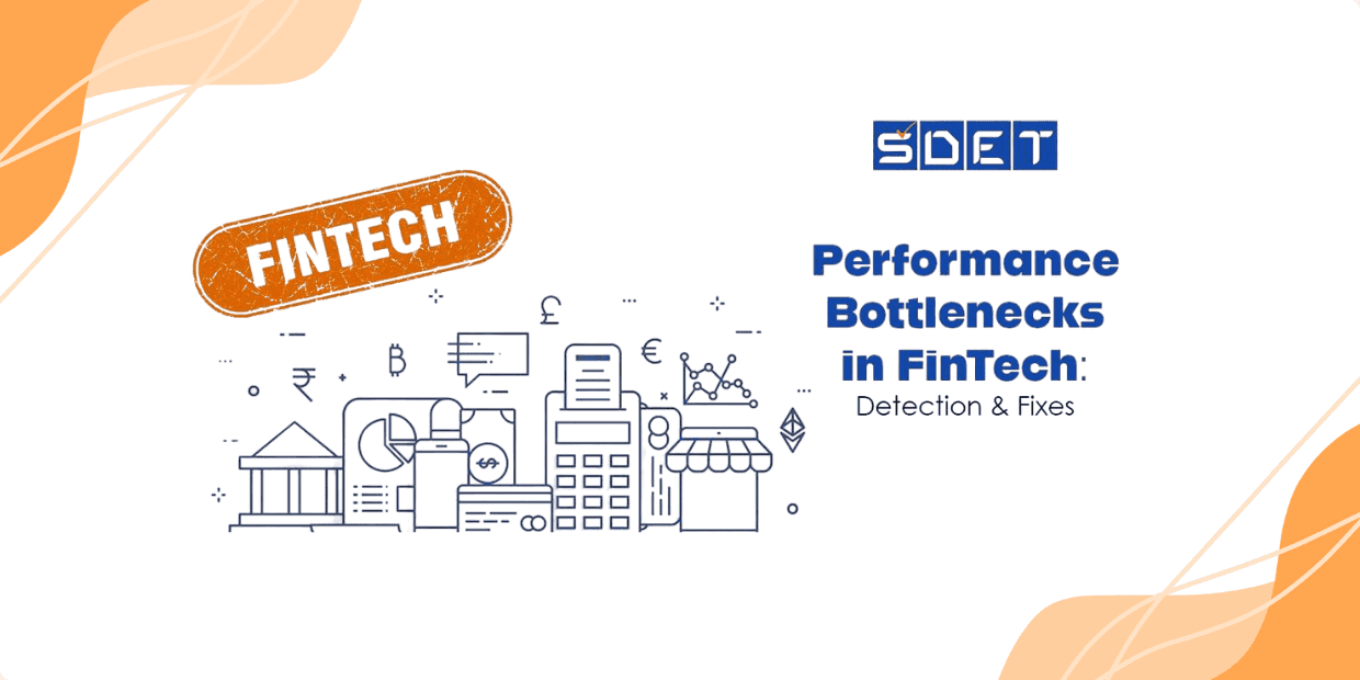Featured image for Performance Bottlenecks in FinTech: Detection & Fixes