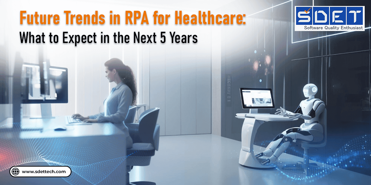 Featured image for RPA in Healthcare: Top Trends for the Next 5 Years