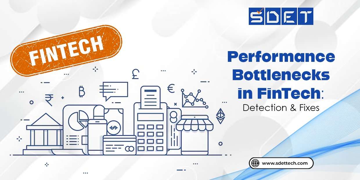 Featured image for Performance Bottlenecks in FinTech: Detection & Fixes