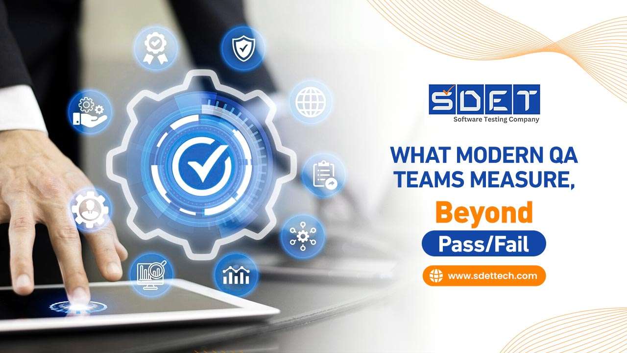 Featured image for What Modern QA Teams Measure, Beyond Pass/Fail