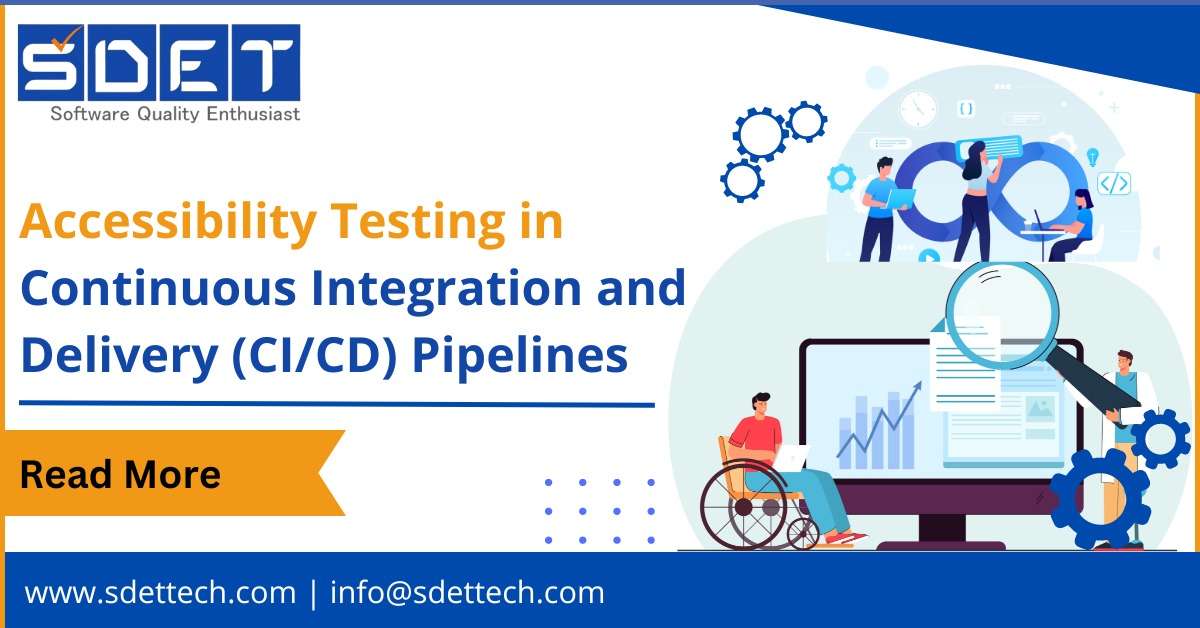 Featured image for Accessibility Testing in Continuous Integration and Delivery (CI/CD) Pipelines