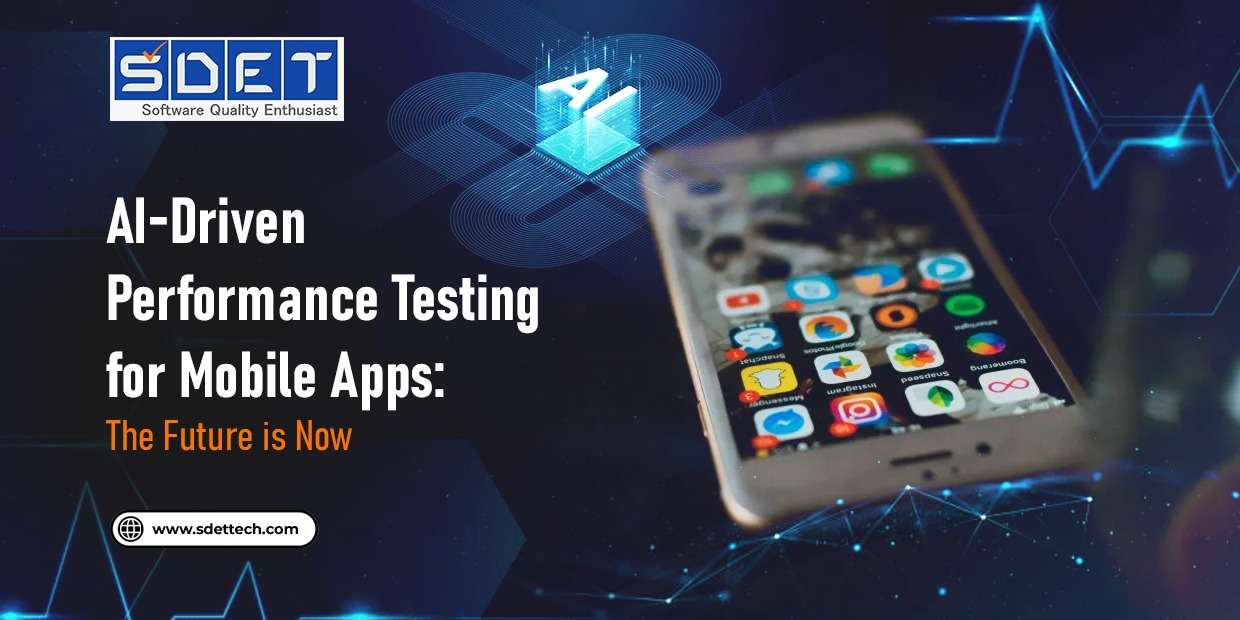 Featured image for AI-Driven Performance Testing for Mobile Apps: The Future is Now