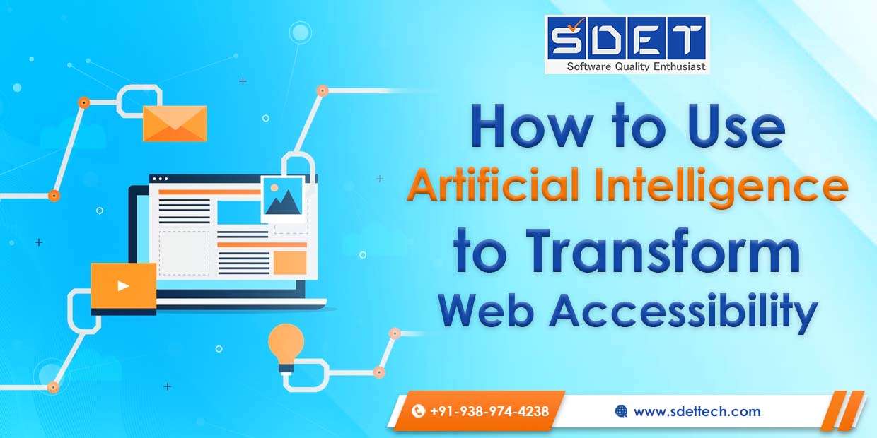 How to Use Artificial Intelligence to Transform Web Accessibility