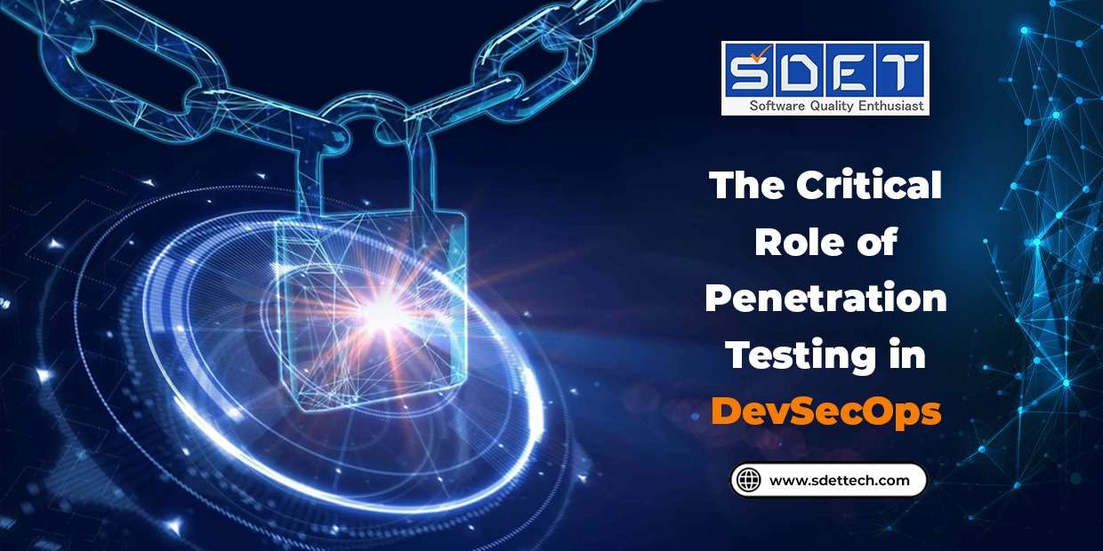 The Critical Role of Penetration Testing…