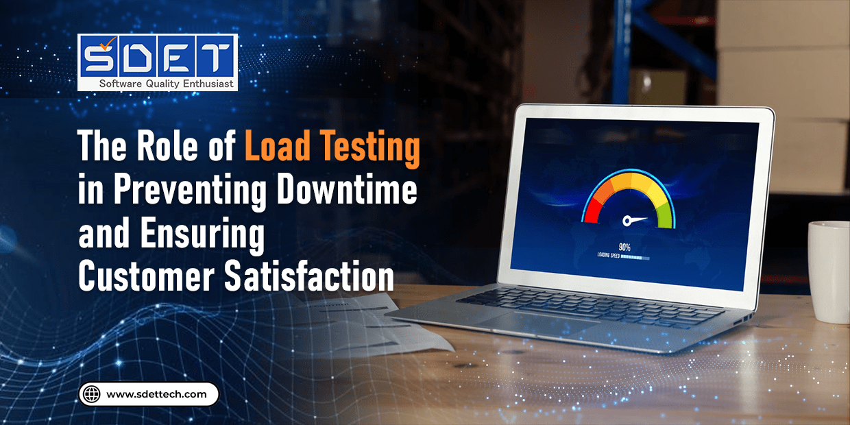 The Role of Load Testing in Preventing Downtime and Ensuring Customer Satisfaction image